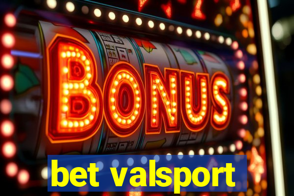 bet valsport